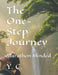 The One-Step Journey: Marathon Minded by Y. C
