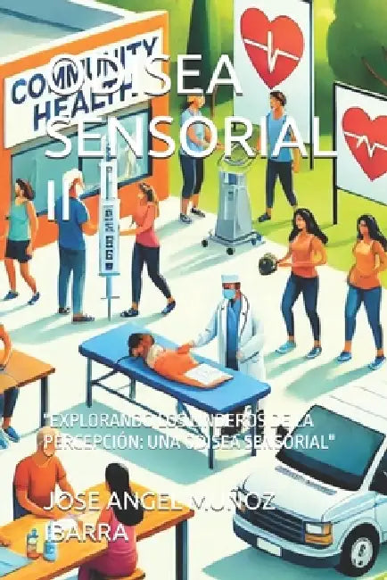 Odisea Sensorial II: "Explorando Los Linderos de la Percepción: Una Odisea Sensorial" by Jose Angel Muñoz Ibarra