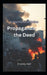 Propaganda of the Deed: A Manifesto of Action by Bradley Hall