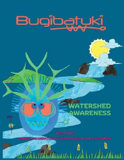 Bugibatuki Watershed Awareness
