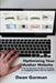 Optimizing Your Author Website: A Comprehensive Guide to Creating an Engaging Online Hub for Authors by Dean Garman