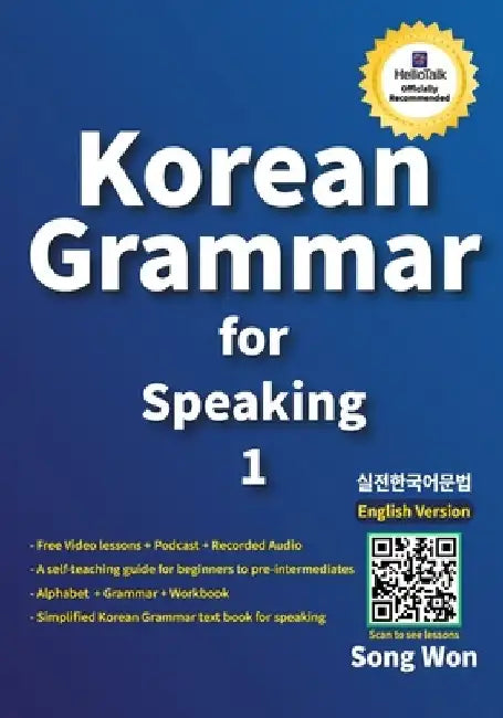Korean Grammar for Speaking: Learn and study Korean Language by Song Won