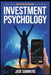 Investment Psychology by Jade Summers