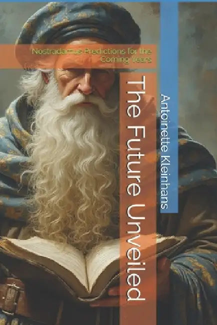 The Future Unveiled