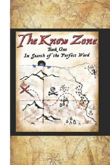 The Know Zone: In Search of the Perfect Word by M. J. Rehfield