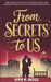 From Secrets to Us: One Night Stand with the Firefighter and Second Chance at Love with a Surprise Pregnancy by Effie R. Moss