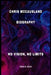Chris McCausland Biography: No Vision, No Limits by Terry D. Vesey