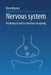 Nervous system: Morphological and functional basis of signaling by Boris Mravec