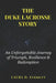 The Duke Lacrosse Story: An Unforgettable Journey of Triumph, Resilience & Redemption by Laura D. Everett