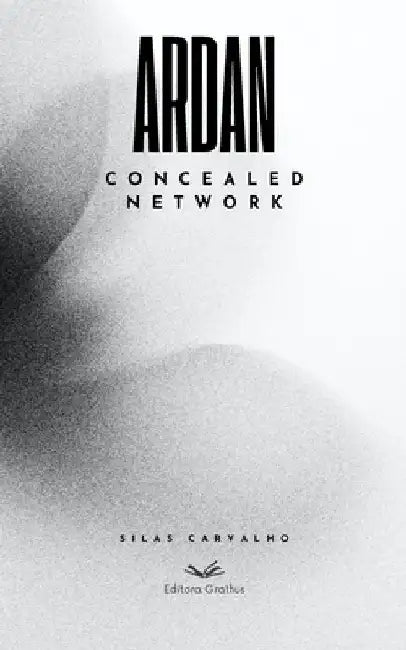 Concealed Network by Silas Carvalho