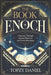 The Book of Enoch: A Journey Through Ancient Mysteries and Divine Revelation by Topzzy Daniel