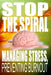 Stop the Spiral: Managing Stress, Preventing Burnout: Implement Transform Your Life in 12 Weeks: Master Essential Stress Management Techniques, Escape by Carl Fox