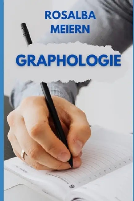Graphologie by Rosalba Meiern