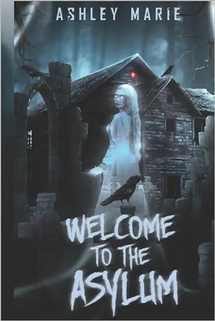 Welcome to the Asylum: Asylum Duet by Marie, Ashley