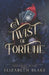 A Twist of Fortune by Covers and Cupcakes