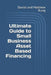 Ultimate Guide to Small Business Asset Based Financing by Daniel And Matthew Rung