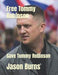 Free Tommy Robinson: Save Tommy Robinson by Jason Burns