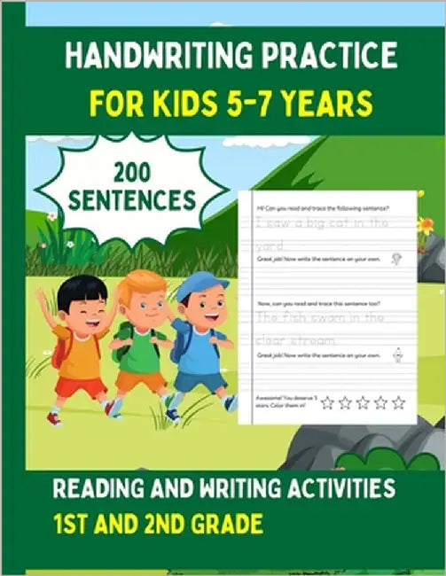 Handwriting Practice For Kids 5-7, 200 Sentences: Reading and Writing Activities For 1st and 2nd Grade by Hartleigh, Fiona