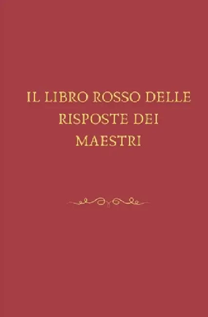 Il libro rosso delle risposte dei maestri by Eleonora Dracca