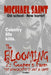 The Blooming 2: Cooper's Farm by Michael Saint