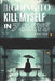 I'm Going to Kill Myself in 7 Days by Seren Idik
