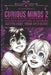 Curious Minds 2: The definitive handbook of curious questions and answers by O. Bennet