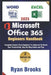 Master Microsoft Excel and Word: The Complete 2025 Guide for Beginners and Advanced Users to Boost Productivity with Office 365: Step-by-Step Instruct by Ryan Brooks
