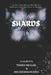 Shards by Oziomachukwu Ani