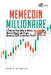 Memecoin Millionaire 2025: A Step-by-Step Guide to Making Massive Money with Crypto Memes in 2025. Trade like a Pro! by Sophia Reynolds