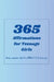 365 Affirmations for Teenage Girls by Hicksgroup Publishing