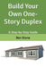 Build Your Own One-Story Duplex: A Step-by-Step Guide by Ben Stone