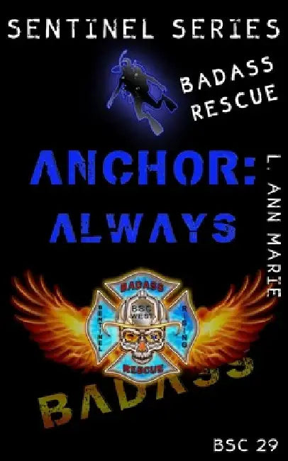 Anchor: Always: BSC Book 29 by L. Ann Marie