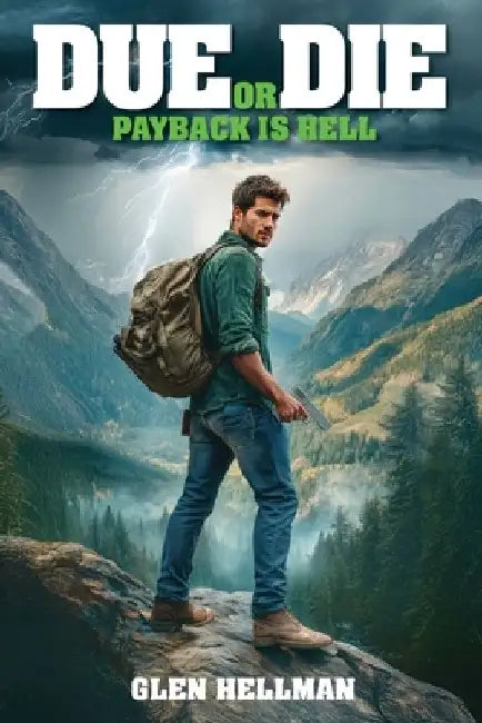 Due or Die: Payback is Hell by Monika Jansen