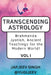 Transcending Astrology: Brahmanda Jyotish, Ancient Teachings for the Modern World! by Japjeev Singh