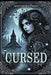 Cursed by Nataly Smerechinska