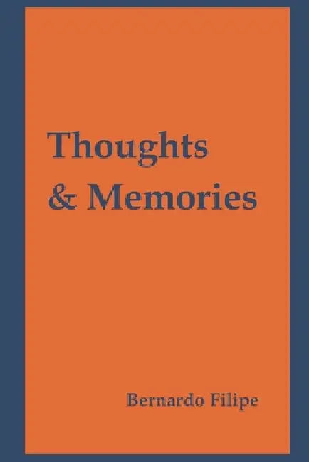 Thoughts & Memories by Bernardo Filipe