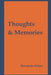 Thoughts & Memories by Bernardo Filipe