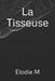 La Tisseuse by Elodie M
