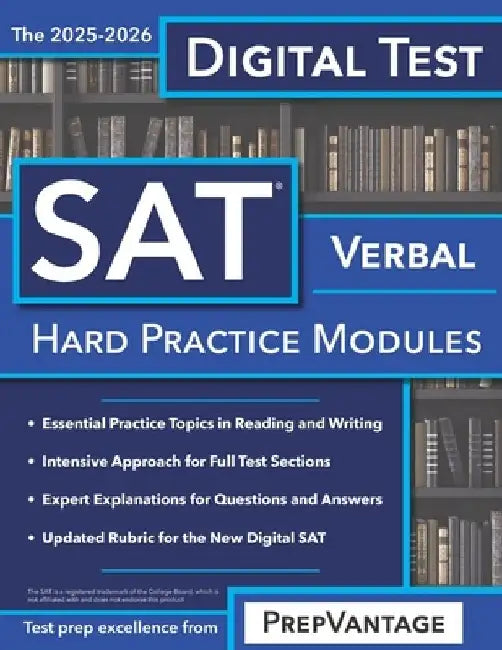 Digital SAT Verbal: Hard Modules, 2025-2026 Edition by Prepvantage