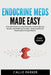 Endocrine Meds Made Easy: A Simplified Endocrinology Medication Guide for Nursing Students and Healthcare Providers - Quick and Effective Memorization by Callie Parker