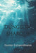 Dungeon Sharque: Hunter Extraordinaire by Willie S