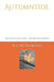 Autumntide: A Seachange For The Spirit - From Autumn To Advent by T. L. Fitzgerald