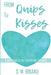 From Quips to Kisses: A Sweet and Clean "Chosen One" Romance by S. M. Bikanu