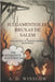 Julgamentos de Bruxas de Salem: Uma História de verdade perdida e encontrada by Winslow, A. D.