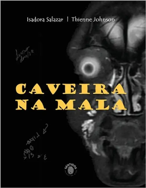 Caveira na Mala by Johnson, Thienne
