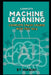 Machine Learning: Complete Crash Course with Test Q&A by Yatendra Kumar Singh Manuh