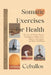 Somatic Exercises for Health: The New and Proven Techniques to Relieve Stress, Improve Movement, and Boost Well-Being by Ceballos
