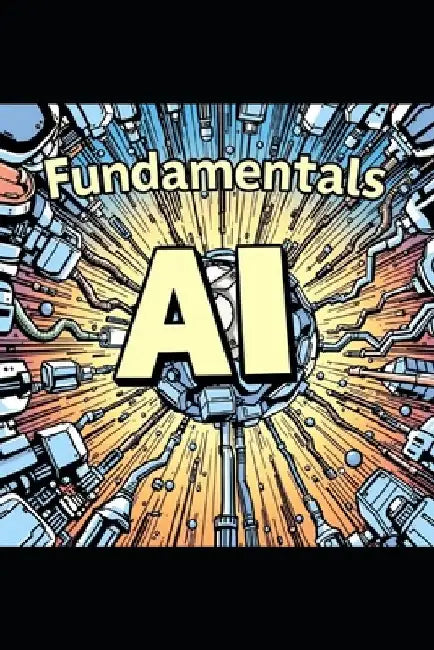 AI-900 Microsoft Azure AI Fundamentals: A Beginner's Guide to Artificial Intelligence with Microsoft Azure by Mark F