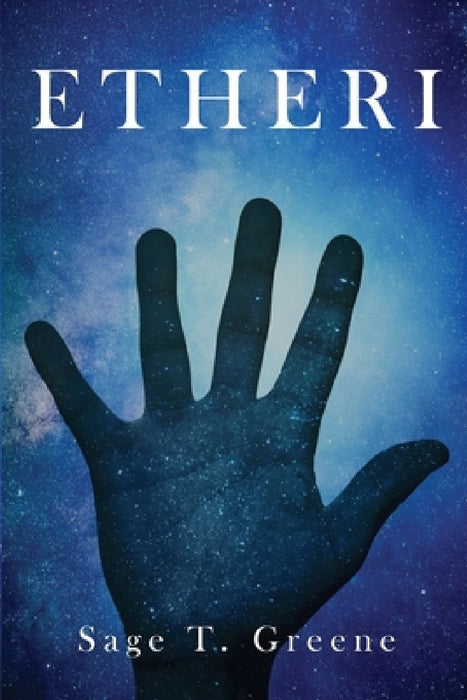 Etheri by Sage T. Greene