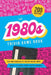 The 1980s Trivia Game Book: Test your knowledge of '80s pop culture, music, movies, TV, fashion, sports, history, and much more! by Jenine Zimmers